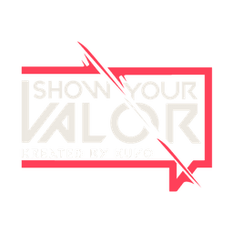 Show Your Valor