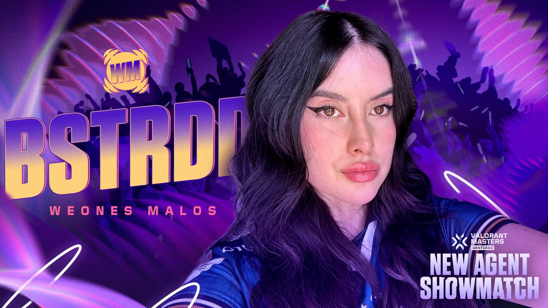 bstrdd announced for Weones Malos (Image Source: Riot Games)