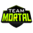 Team Mortal