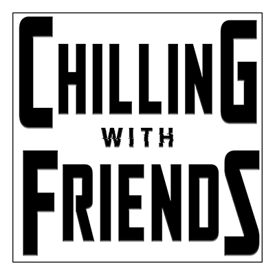 ChillinWithFriends