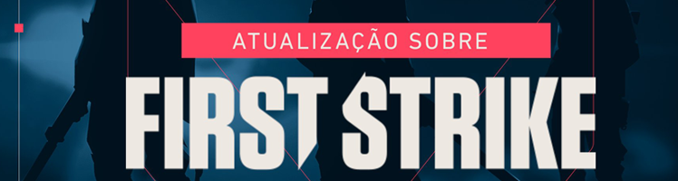 The ruleset of Brazilian First Strike changed after a wave of criticism