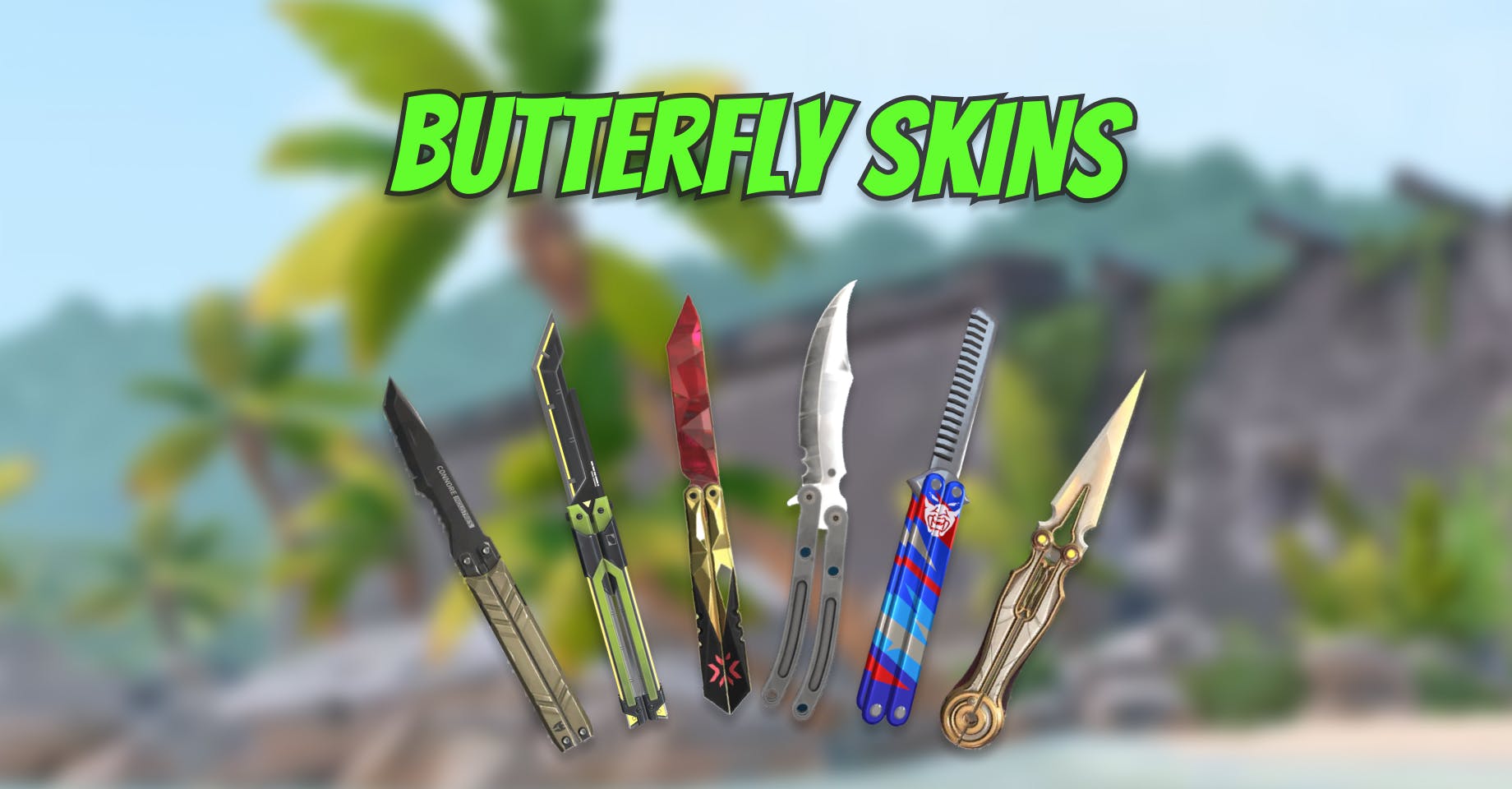 VALORANT Butterfly Skins: Collections & Hidden Easter Eggs