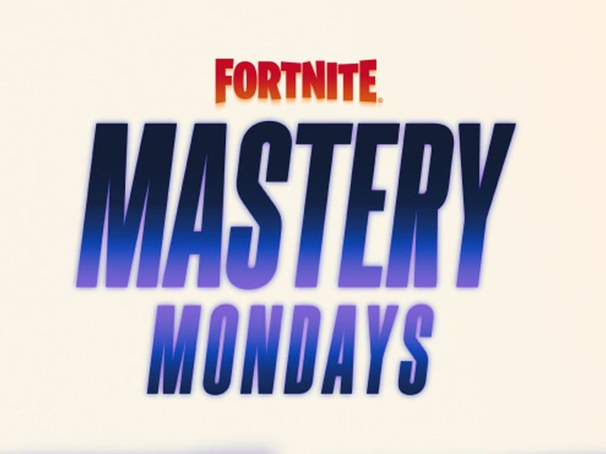Fortnite Mastery Monday