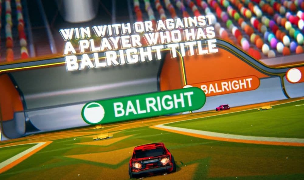Simply win a match in which a player with the BALRIGHT title is present, that’s it (Image Credit: Rocket League)